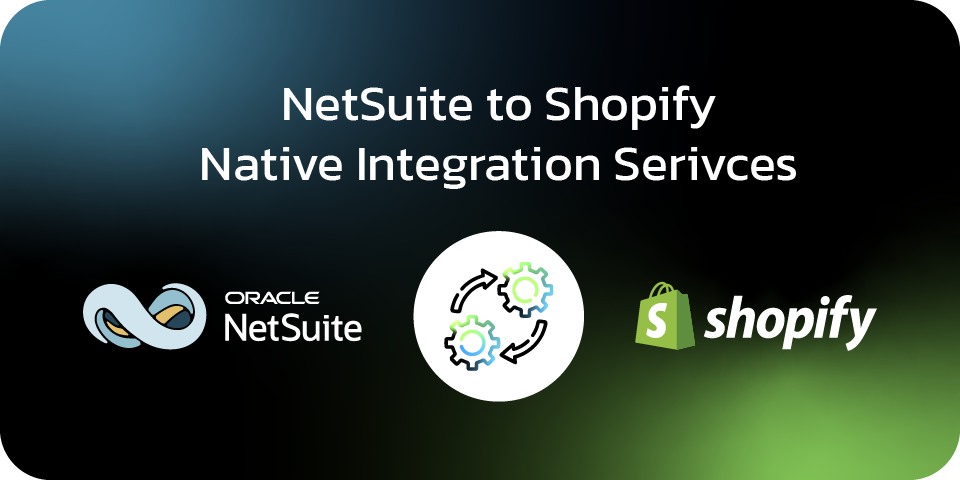 netsuite shopify integration